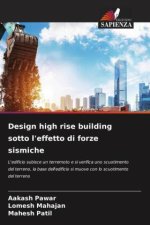 Design high rise building sotto l'effetto di forze sismiche