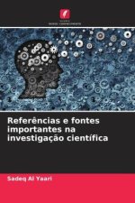 Refer?ncias e fontes importantes na investigaç?o científica