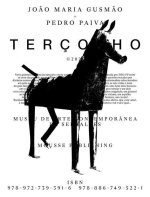 Jo?o Maria Gusm?o + Pedro Paiva: Terçolho