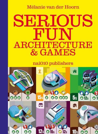 Serious Fun: Architecture & Games