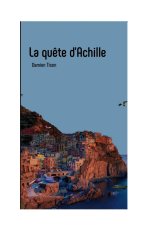 La qu?te d'Achille