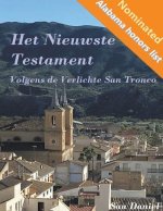 Het Nieuwste Testament Volgens de Verlichte San Tronco