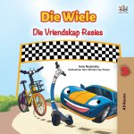 Wheels The Friendship Race (Afrikaans Book for Kids)