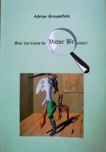 Sur les traces de Victor Brauner