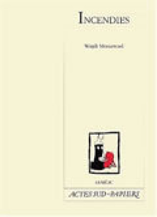 Incendies