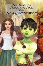 Tales of Peter the Pixie Vol 2 New Adventures