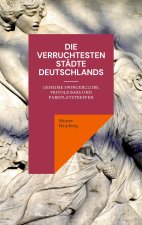 verruchtesten Stadte Deutschlands