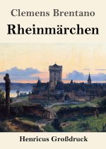 Rheinmarchen (Grossdruck)