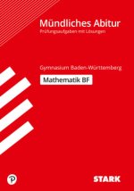 Mündliches Abitur - Gymnasium Baden-Württemberg - Mathematik Basisfach