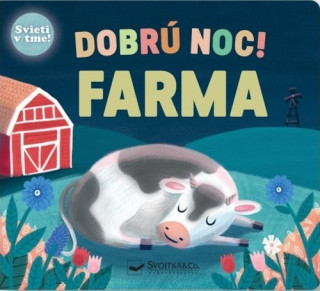 Dobrďż˝ noc! Farma
