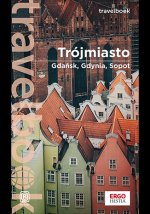Trójmiasto Gdańsk, Gdynia, Sopot. Travelbook