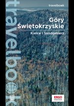 Góry Świętokrzyskie Kielce i Sandomierz Travelbook