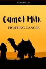 Camel Milk - Fighting Cancer
