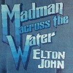 Elton John: Madman Across The Water (Limited 50th Anniversary Edition)