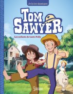 Tom Sawyer T1, Les enfants de tante Polly