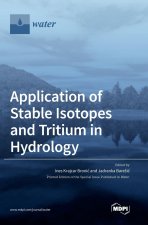 Application of Stable Isotopes and Tritium in Hydrology