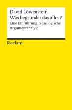 Was begründet das alles?