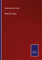 Alles fur Jesus