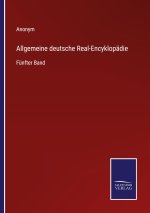 Allgemeine deutsche Real-Encyklopadie