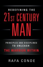 REDEFINING THE 21st CENTURY MAN