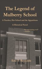 Legend of Mulberry School