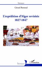 L'expédition d'Alger revisité