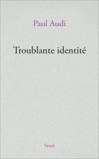 Troublante identité