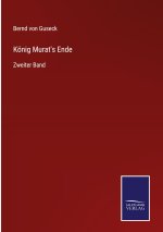 Koenig Murat's Ende