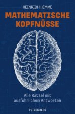 Mathematische Kopfnüsse - Alle Rätsel mit ausführlichen Antworten