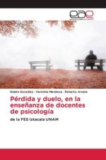Pérdida y duelo, en la ense?anza de docentes de psicología