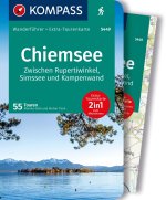 KOMPASS Wanderführer Chiemsee, Zwischen Rupertiwinkel, Simssee und Kampenwand, 55 Touren