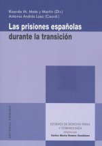 Las prisiones españolas durante la transición