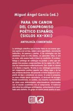 Para un canon del compromiso poético español (siglos XX-XXI)