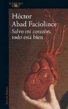 Salvo mi corazon todo esta bien
