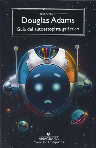 GUÍA DEL AUTOESTOPISTA GALÁCTICO (Douglas Adams)()