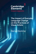 Impact of Everyday Language Change on the Practices of Visual Artists