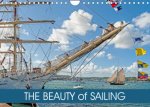 The Beauty of Sailing (Wall Calendar 2023 DIN A4 Landscape)