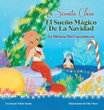 Sirenita Clara El Sueno Magico De La Navidad