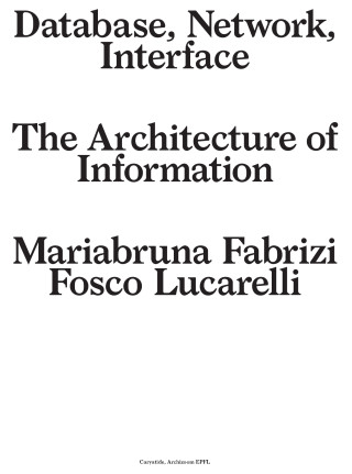 Database. Network.Interface. The architecture of information