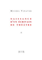 NAISSANCE D'UN ECRIVAIN DE THEATRE