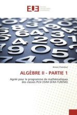 ALG?BRE II - PARTIE 1