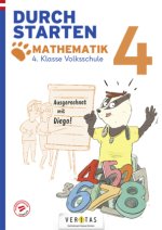 Durchstarten. Ausgerechnet mit Diego! Mathematik 4. Klasse Volksschule