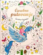 Čarobno putovanje - čarobna bojanka