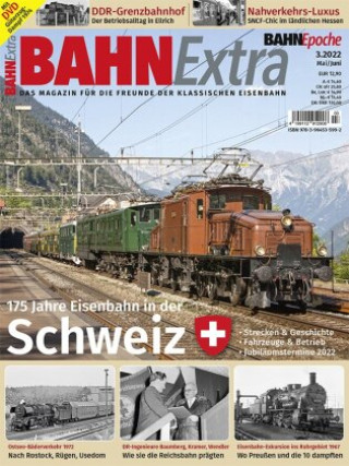 175 Jahre Eisenbahn in der Schweiz