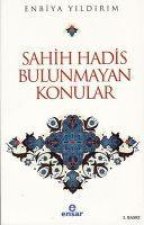 Sahih Hadis Bulunmayan Konular