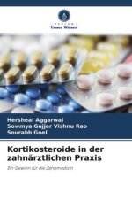 Kortikosteroide in der zahnärztlichen Praxis
