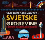 Sagradite sami svjetske građevine