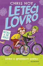 Leteći Lovro - Utrka u gradskom parku