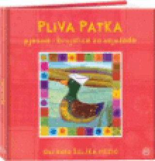 Pliva patka pjesme i brojalice za najmlađe (Zoran ur.Maljković)()