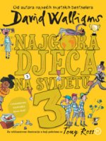 Najgora djeca na svijetu 3
